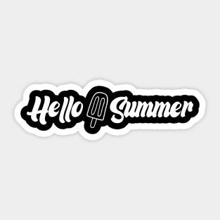 summer time vocation gifts design   hello summer for travel beach and surfing Sticker